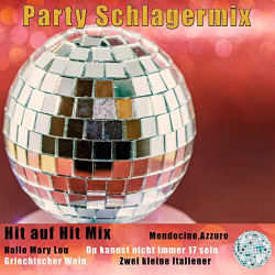 : Duo California - Schlager Partymix (Hit auf Hit Mix) (2020)