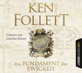 : Ken Follett - Kingsbridge Band 3 - Das Fundament der Ewigkeit