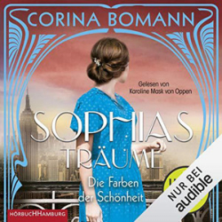 : Corina Bomann - Die Farben der Schönheit 2 - Sophias Träume