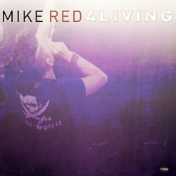 : Mike Red - 4LIVING (Special Maxi Edition) (2020)