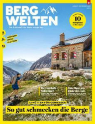 :  Bergwelten Das Magazin für alpine Lebensreude August-September No 04 2020