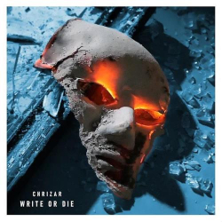 : Chrizar - Write Or Die (2020)