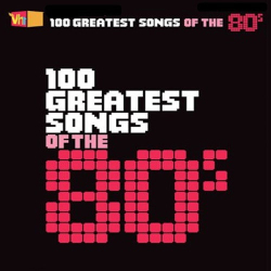 : VH1 100 Greatest Songs of the 80s (2020)
