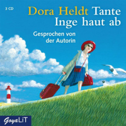 : Dora Heldt - Tante Inge haut ab