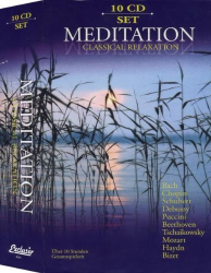 : Meditation - Classical Relaxation [10-CD Box Set] (2007)