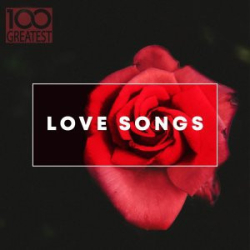 : 100 Greatest Love Songs (2019)