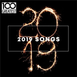 : 100 Greatest 2019 Songs (2019)