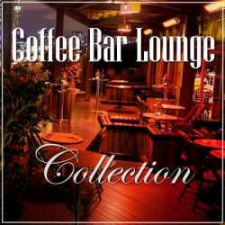 : Coffee Bar Lounge - Collection [16-CD Box Set] (2019)