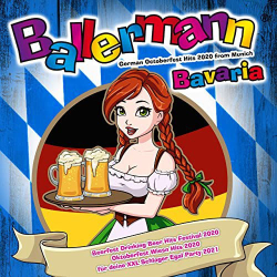 : Ballermann Bavaria - German Octoberfest Hits 2020 from Munich (2020)