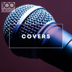 : FLAC - 100 Greatest Covers (2020)