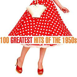 : FLAC - 100 Greatest Songs of the 1950s (2020)