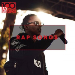 : 100 Greatest Rap Songs (2020)