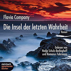 : Flavia Company - Die Insel der letzten Wahrheit