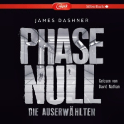 : James Dashner - Phase Null - Die Auserwählten