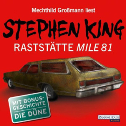 : Stephen King - Raststätte Mile 81 & Die Düne