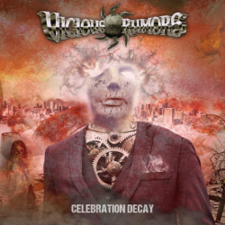 : Vicious Rumors - Celebration Decay (2020)