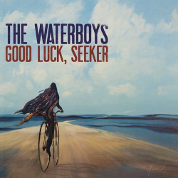 : The Waterboys - Good Luck, Seeker (Deluxe Edition) (2020)