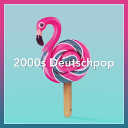 : 2000s Deutschpop (2020)