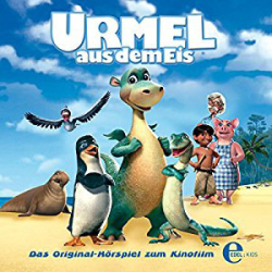 : Max Kruse - Urmel aus dem Eis - Das Orginal Hörspiel zum Kinofilm