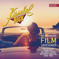 : Kuschelrock (Die Schönsten Film-Lovesongs) (Exclusive Edition)