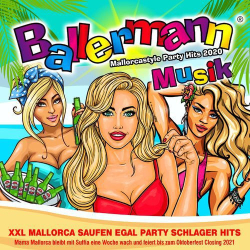 : Ballermann Musik - Mallorcastyle Party Hits 2020 (2020)
