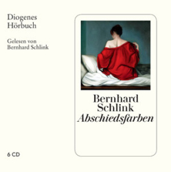 : Bernhard Schlink - Abschiedsfarben