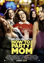 : How To Party With Mom 2018 German 800p AC3 microHD x264 - RAIST