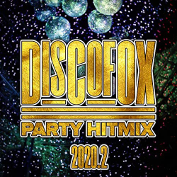 : Discofox Party Hitmix 2020.2 (2020)