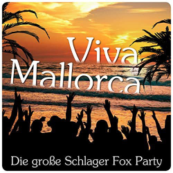 : Viva Mallorca - Die große Schlager Fox Party (2020)