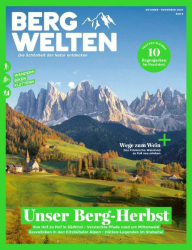 :  Bergwelten Das Magazin für alpine Lebensreude Oktober-November No 05 2020