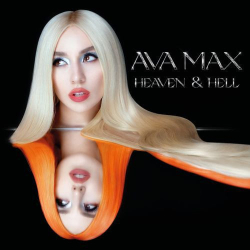 : Ava Max - Heaven & Hell (2020)
