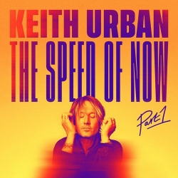 : Keith Urban - THE SPEED OF NOW Part 1 (2020)