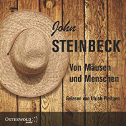 : John Steinbeck - Von Mäusen und Menschen