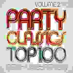 : FLAC - Party Classics Top 100, Volume 2 (2014)