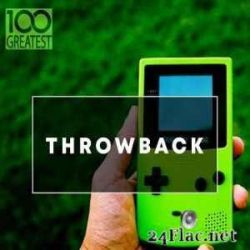: FLAC - 100 Greatest Throwback Songs [2020]