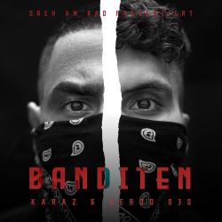 : Karaz & Derdo 030 - Banditen (2020)