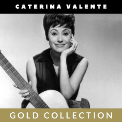 : Caterina Valente - Gold Collection (2020)