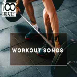 : FLAC - 100 Greatest Workout Songs [2019]