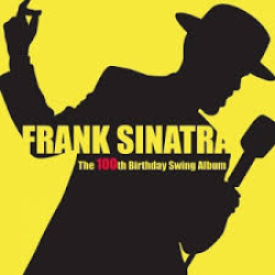 : FLAC - Frank Sinatra - The 100th Birthday Album [2015]