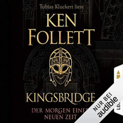 : Ken Follett - Kingsbridge 0,5 - 4 - Der Morgen einer neuen Zeit