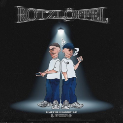 Cover: Chapo102 x Kasimir1441 - ROTZLÖFFEL (2020) : Chapo102 x Kasimir1441 - ROTZLÖFFEL (2020)
