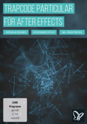 : PSD Tutorials Trapcode Particular fuer After Effects