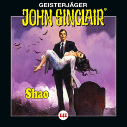 : Jason Dark - John Sinclair - Folge 141 - Shao