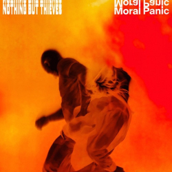 : Nothing But Thieves - Moral Panic (2020)