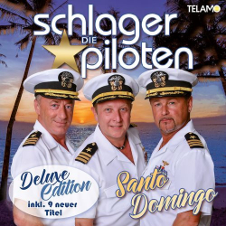 : Die Schlagerpiloten - Santo Domingo (Deluxe Edition) (2020)