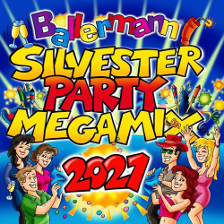 : Ballermann Silvesterparty Megamix 2021 (2020)
