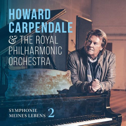 : Howard Carpendale & Royal Philharmonic Orchestra - Symphonie meines Lebens 2 (2020)