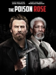 : The Poison Rose - Dunkle Vergangenheit 2019 German 800p AC3 microHD x264 - RAIST