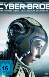 : Cyber Bride 2019 German Dts Dl 720p BluRay x264-Hddirect