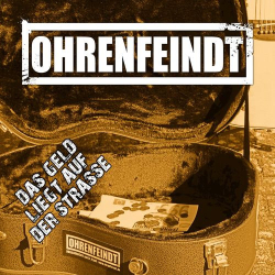 : Ohrenfeindt - Das Geld liegt auf der Strasse (2020)